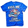 Superman - Kiss Me I Have Super Powers h Superman - Kiss Me I Have Super Powers h
